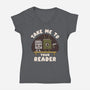 Take Me To Your Reader-Womens-V-Neck-Tee-Weird & Punderful