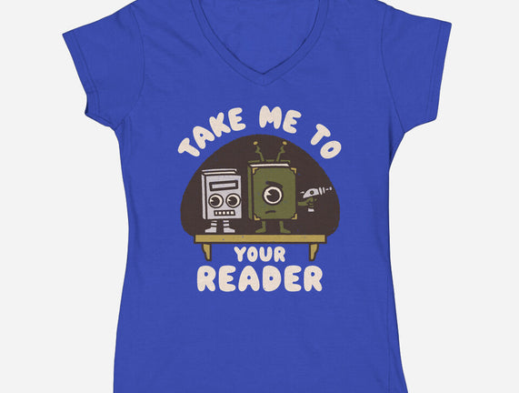 Take Me To Your Reader