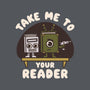 Take Me To Your Reader-Unisex-Crew Neck-Sweatshirt-Weird & Punderful