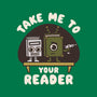 Take Me To Your Reader-None-Non-Removable Cover w Insert-Throw Pillow-Weird & Punderful