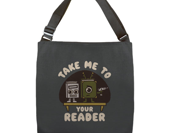 Take Me To Your Reader