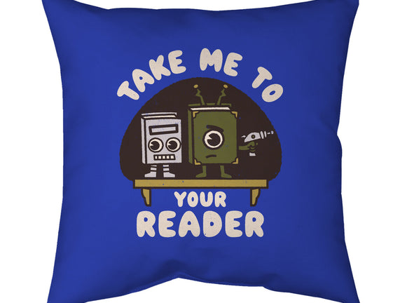 Take Me To Your Reader