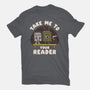 Take Me To Your Reader-Mens-Premium-Tee-Weird & Punderful