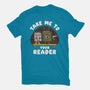 Take Me To Your Reader-Unisex-Basic-Tee-Weird & Punderful