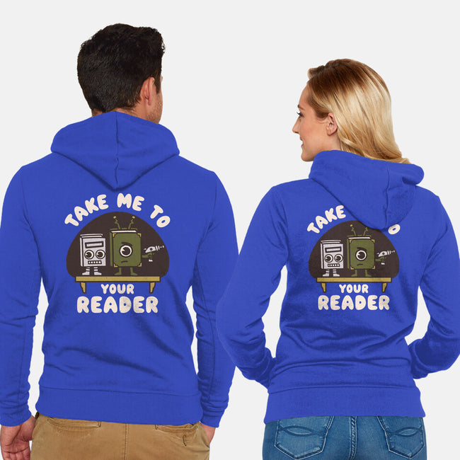 Take Me To Your Reader-Unisex-Zip-Up-Sweatshirt-Weird & Punderful