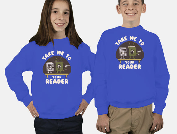 Take Me To Your Reader