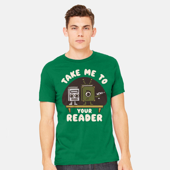 Take Me To Your Reader-Mens-Heavyweight-Tee-Weird & Punderful