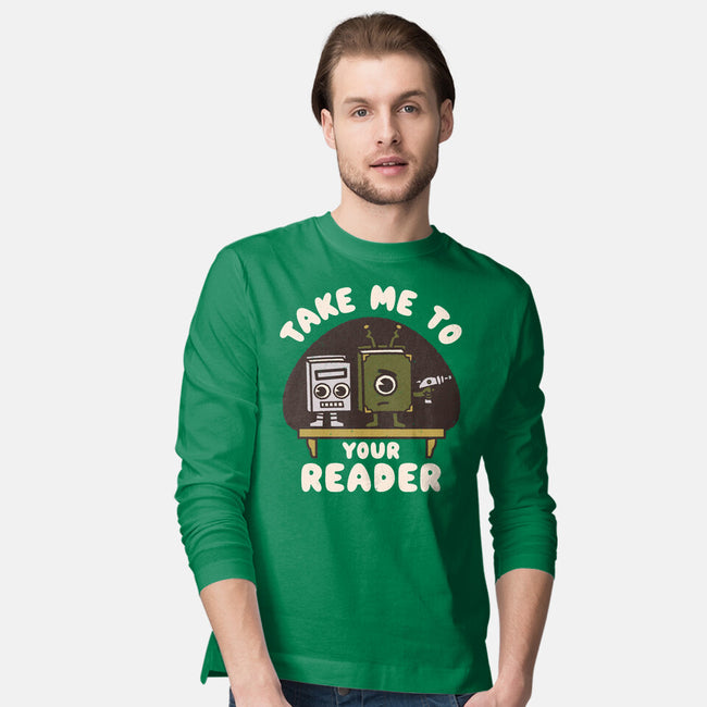 Take Me To Your Reader-Mens-Long Sleeved-Tee-Weird & Punderful