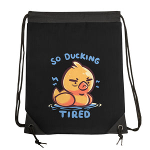 Ducking Tired