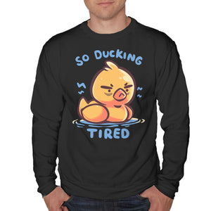Ducking Tired