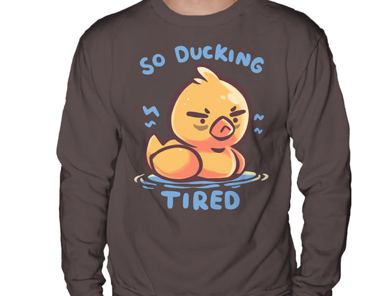 Ducking Tired