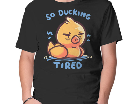 Ducking Tired