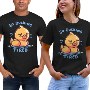 Ducking Tired