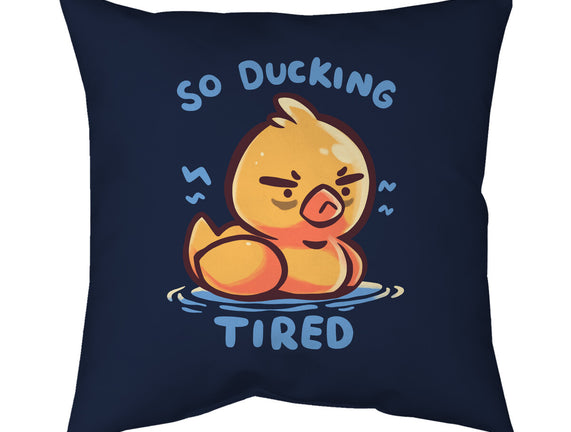 Ducking Tired