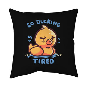 Ducking Tired