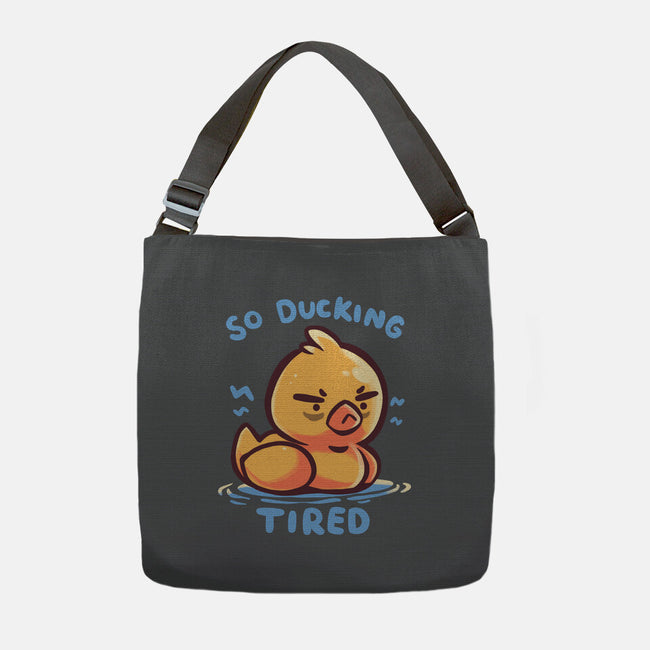 Ducking Tired-None-Adjustable Tote-Bag-TechraNova