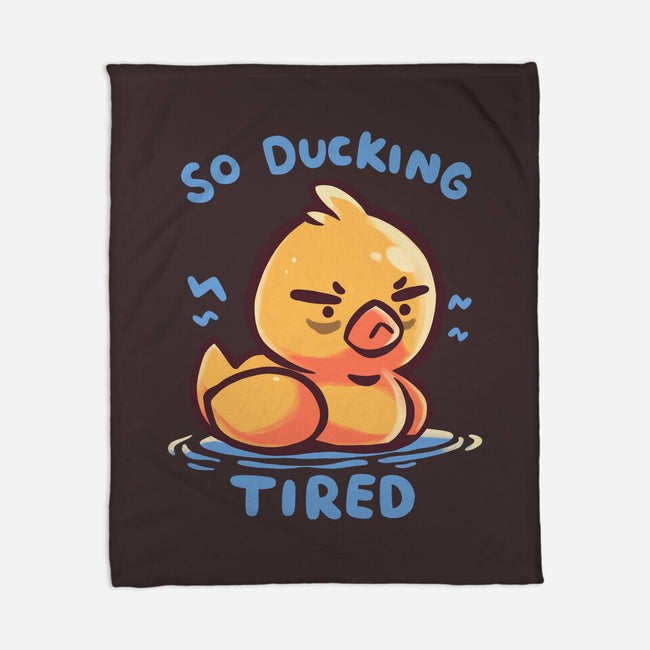 Ducking Tired-None-Fleece-Blanket-TechraNova