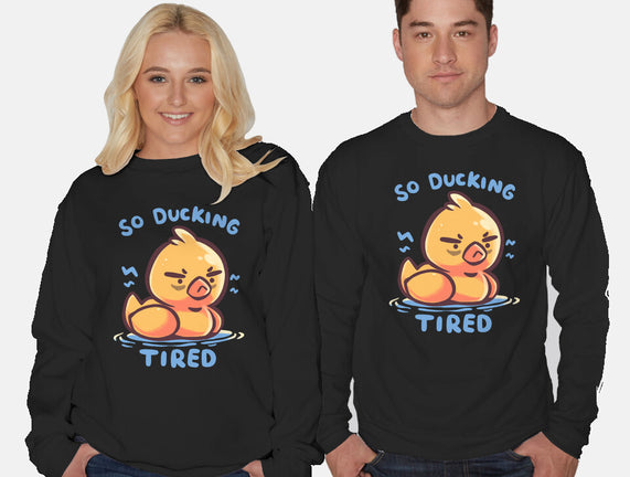 Ducking Tired