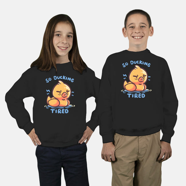 Ducking Tired-Youth-Crew Neck-Sweatshirt-TechraNova