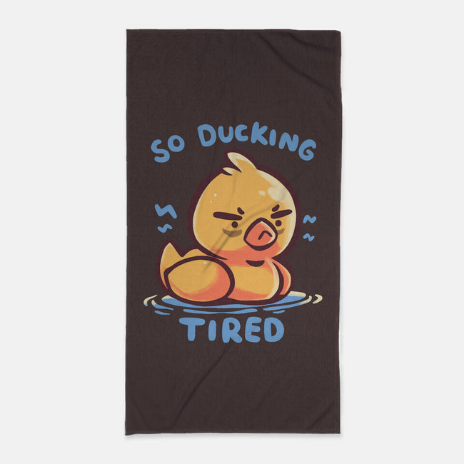 Ducking Tired-None-Beach-Towel-TechraNova