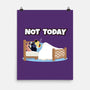 Not Today Bluey-None-Matte-Poster-MaxoArt