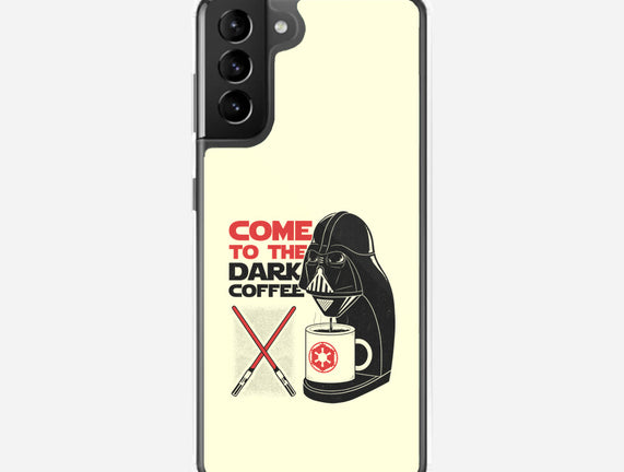 Come To The Dark Coffee