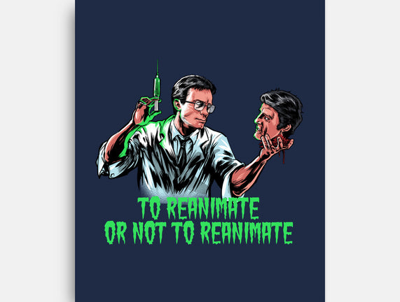 To Reanimate