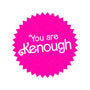 You Are Kenough-Samsung-Snap-Phone Case-bomdesignz