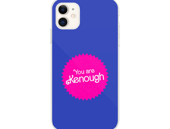 You Are Kenough