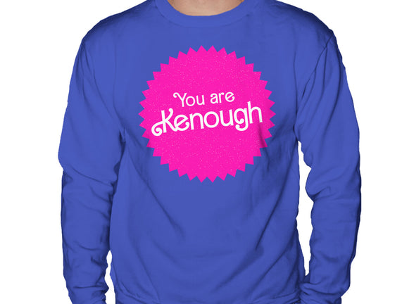 You Are Kenough