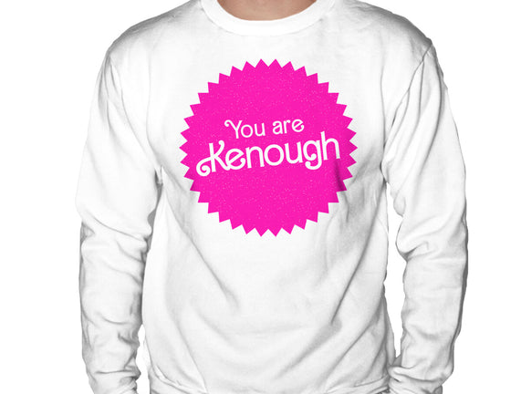 You Are Kenough