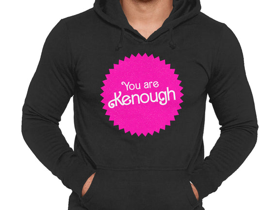 You Are Kenough