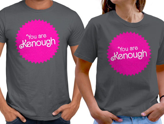 You Are Kenough