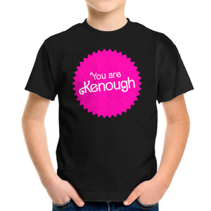 You Are Kenough