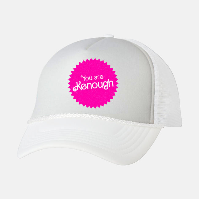 You Are Kenough-Unisex-Trucker-Hat-bomdesignz