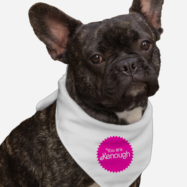 You Are Kenough-Dog-Bandana-Pet Collar-bomdesignz