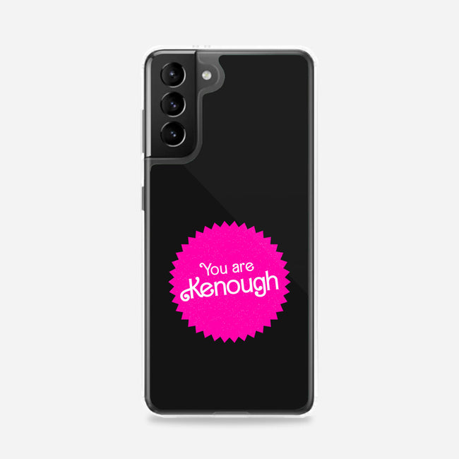 You Are Kenough-Samsung-Snap-Phone Case-bomdesignz