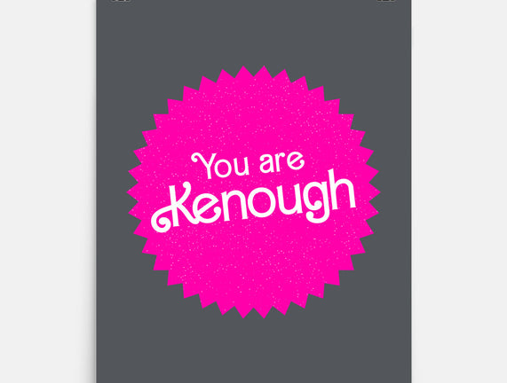 You Are Kenough