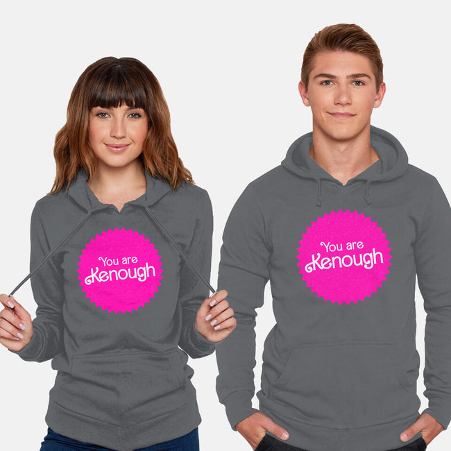 You Are Kenough-Unisex-Pullover-Sweatshirt-bomdesignz