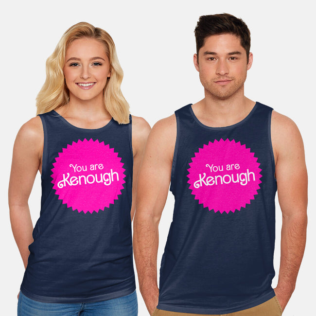 You Are Kenough-Unisex-Basic-Tank-bomdesignz