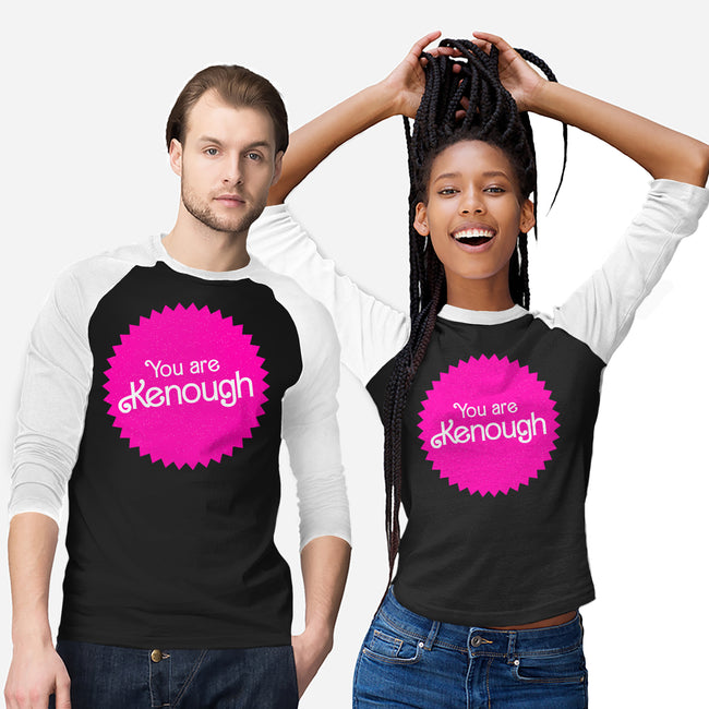 You Are Kenough-Unisex-Baseball-Tee-bomdesignz