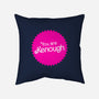 You Are Kenough-None-Non-Removable Cover w Insert-Throw Pillow-bomdesignz