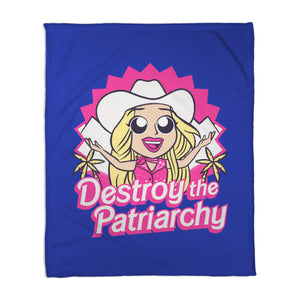 Destroy The Patriarchy