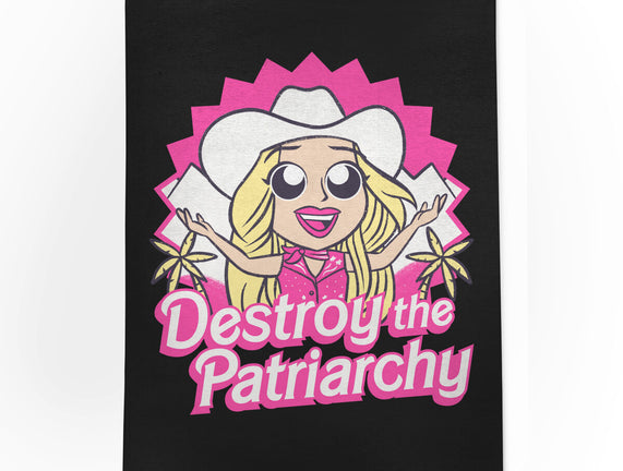 Destroy The Patriarchy