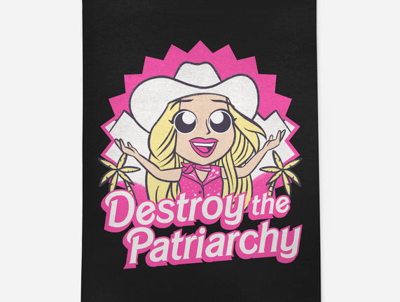 Destroy The Patriarchy