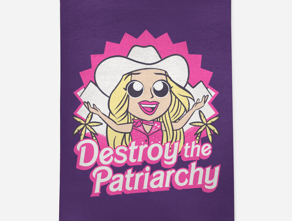 Destroy The Patriarchy