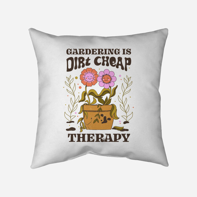 Gardening Is Dirt Cheap Therapy-None-Removable Cover w Insert-Throw Pillow-tobefonseca