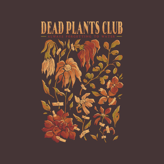 Dead Plants Club-None-Stretched-Canvas-eduely