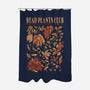 Dead Plants Club-None-Polyester-Shower Curtain-eduely