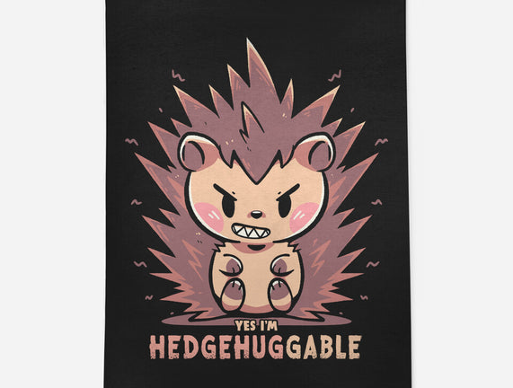 Hedgehuggable